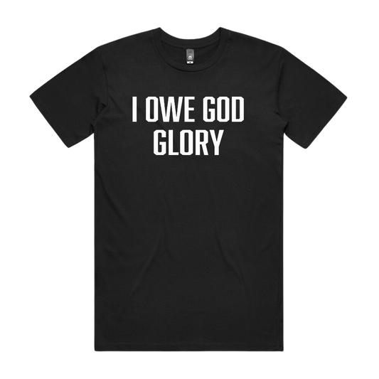 I Owe God Glory Tee - Black